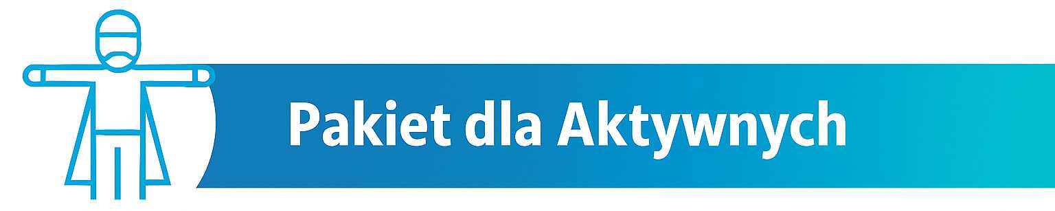 PAKIET DLA AKTYWNYCH